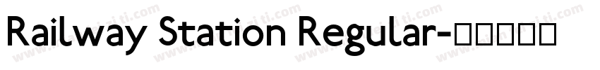 Railway Station Regular字体转换